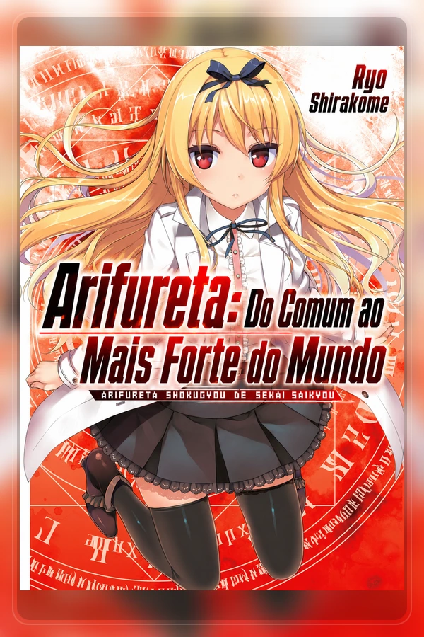 Arifureta Shokugyou de Sekai Saikyou