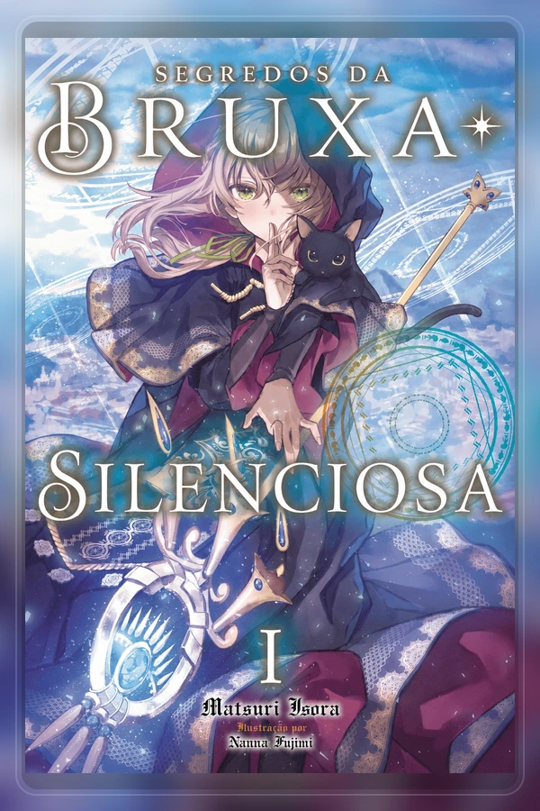 Secrets of the Silent Witch